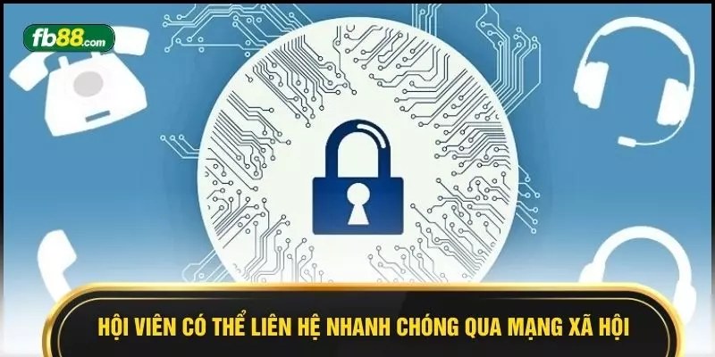 Hội viên có thể liên hệ nhanh chóng qua mạng xã hội