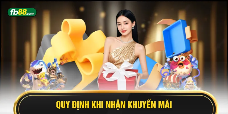 Quy định khi nhận khuyến mãi
