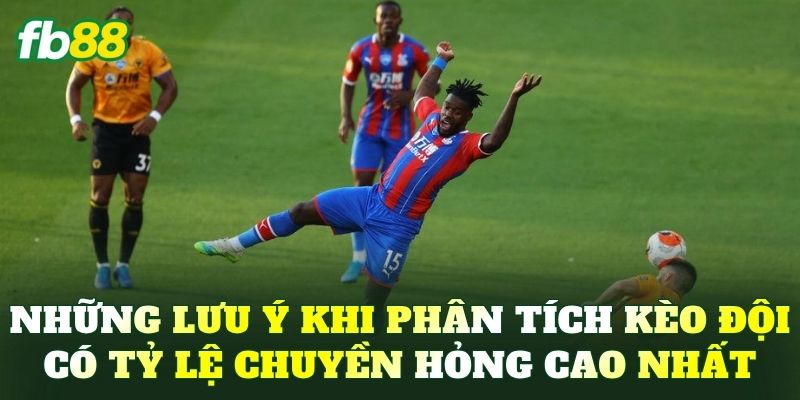 Những lưu ý khi phân tích kèo đội có tỷ lệ chuyền hỏng cao nhất