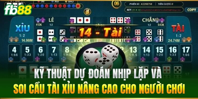 Kỹ thuật dự đoán nhịp lặp và soi cầu Tài Xỉu nâng cao cho người chơi