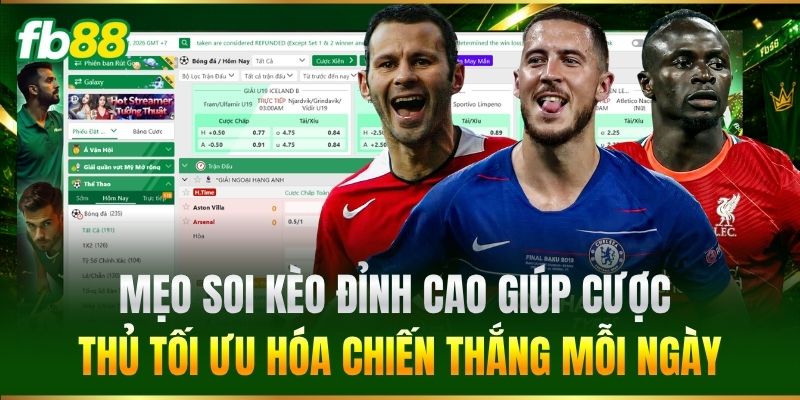 Mẹo soi kèo đỉnh cao giúp cược thủ tối ưu hóa chiến thắng mỗi ngày
